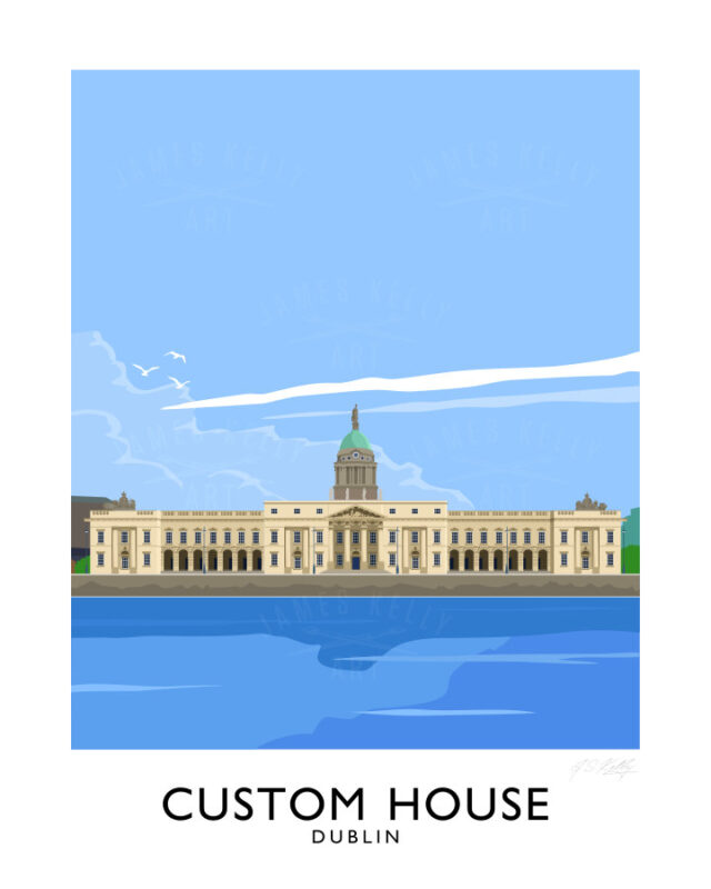 CUSTOM HOUSE, DUBLIN travel poster JAMES KELLY ART